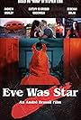 Eve Was Star (2024)