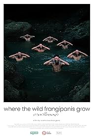 Where the Wild Frangipanis Grow (2023)