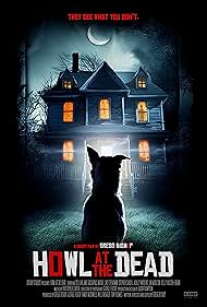 Howl at the Dead (2023)