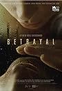 Betrayal (2012)