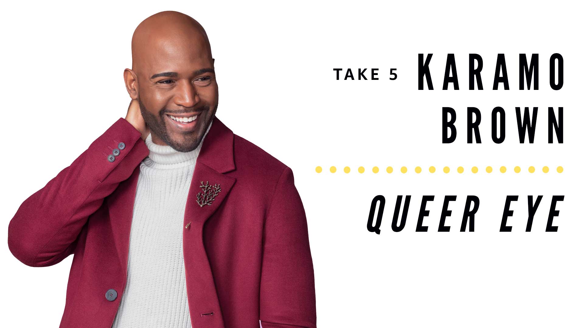 Karamo Brown in Take 5 With Karamo Brown (2020)