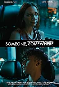 Someone, Somewhere (2020)