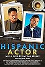 Kyle Scott, Javier Vazquez Jr., and Kenneth Trujillo in Hispanic Actor (2021)