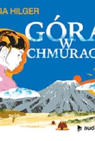 Primary photo for Góra w chmurach (Audioplay)