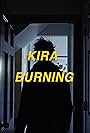 Kira Burning (2018)