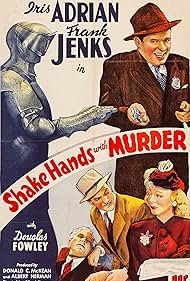 Iris Adrian, Douglas Fowley, and Frank Jenks in Shake Hands with Murder (1944)