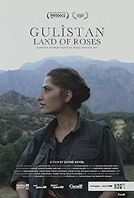 Gulistan, Land of Roses (2016)