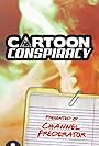 Cartoon Conspiracy (2014)