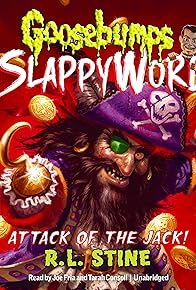 Primary photo for Goosebumps: SlappyWorld - Attack of the Jack!