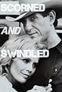 Scorned and Swindled (1984)