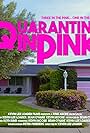 Quarantine in Pink (2020)