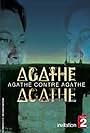 Agathe contre Agathe (2007)