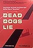 Dead Dogs Lie (2001) Poster