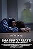 Inappropriate (2023) Poster