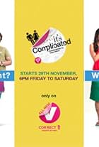 Its Complicated - Relationship Ka Naya Status