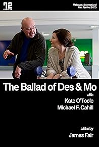 Primary photo for The Ballad of Des & Mo