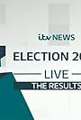 ITV News Election 2017 Live: The Results (2017)