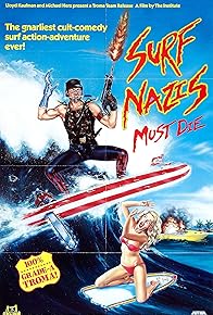 Primary photo for Surf Nazis Must Die