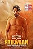 Pailwaan (2019) Poster