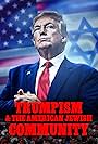 2020: Trumpism and the American Jewish Community (2022)