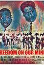 Freedom on Our Mind