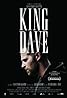 King Dave (2016) Poster