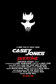 Casey Jones: Overtime (2018)