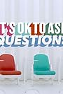 It's OK to Ask Questions (2023)