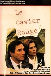 Primary photo for Le caviar rouge