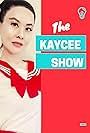 The Kaycee Show (2017)