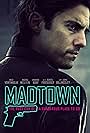 Milo Ventimiglia in Madtown (2016)