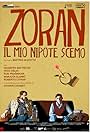 Zoran, My Nephew the Idiot (2013)