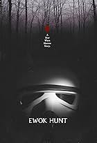 Ewok Hunt: A Star Wars Horror Story