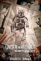 Under the Helmet: The Legacy of Boba Fett