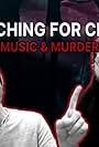 Searching for Chunk: Music & Murder (2023)