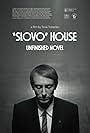 Slovo House. Unfinished Novel (2021)