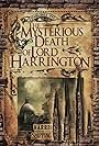 The Mysterious Death of Lord Harrington