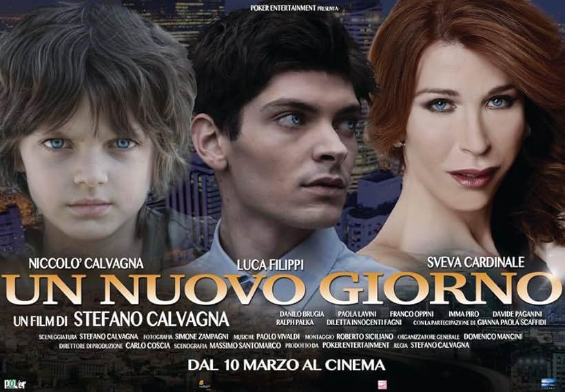 Niccolò Calvagna, Luca Filippi, and Sveva Cardinale in Un nuovo giorno (2016)