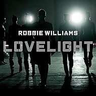 Robbie Williams: Lovelight (2006)