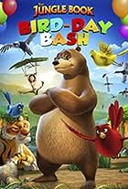 The Jungle Book: Bird-Day Bash (2014)