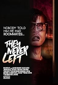 They Never Left (2017)