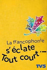 Primary photo for La francophonie s'éclate