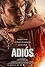 Adiós (2019) Poster