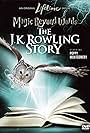 Magic Beyond Words: The J.K. Rowling Story (2011)