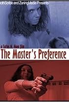 The Master's Preference (2005)