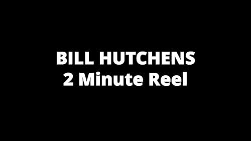 Guarda BILL HUTCHENS - 2 Minute Showreel