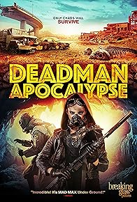 Primary photo for Deadman Apocalypse