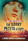 Love You to Death: Gabby Petito (2023)