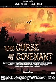 Primary photo for The Curse and the Covenant