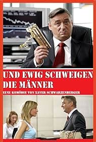 Und ewig schweigen die Männer (2008)